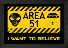 Listing image for Area 51 Alien Abduction Warning Sig Framed Wall Art Poster Canvas Print Picture
